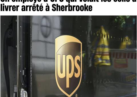魁省UPS员工被捕，令人震惊的包裹盗窃事件曝光