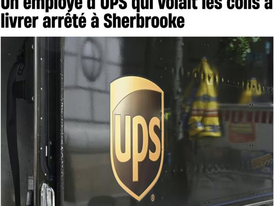 魁省UPS员工被捕，令人震惊的包裹盗窃事件曝光
