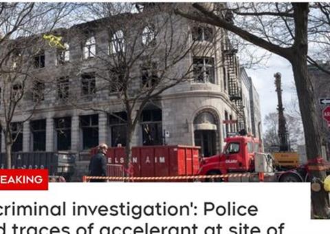 蒙特利尔老城火灾悲剧重现：至少2人遇难，背后业主引发关注